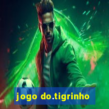 jogo do.tigrinho